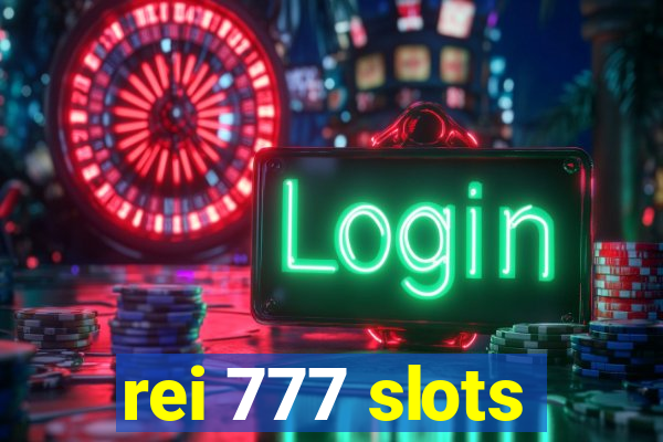 rei 777 slots
